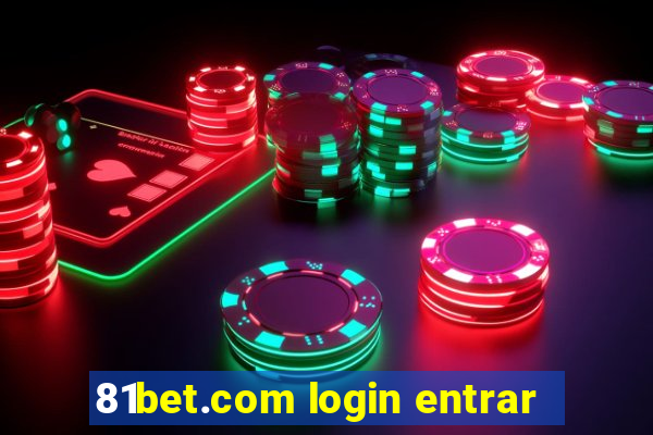 81bet.com login entrar